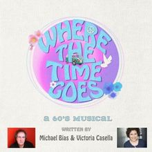 WHERE THE TIME GOES Will Make its World Premiere in November