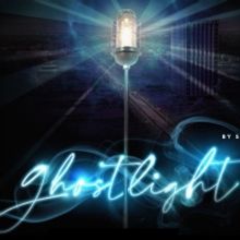WCPR's Straight To The Stars Youth Theatre Presents GHOSTLIGHT and Welcomes New Guest