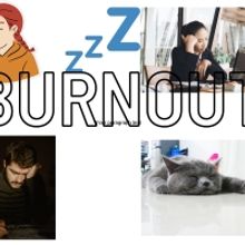 Student Blog: Dealing With Burnout Pt. 2