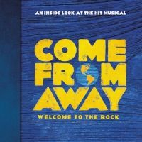 Book Review: COME FROM AWAY: WELCOME TO THE ROCK, Irene Sankoff, David Hein and…