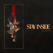 Stay Inside Release Release New Single 'Hollow'