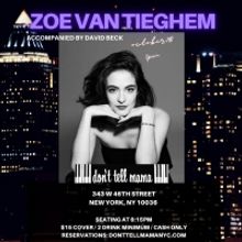 Zoë Van Tieghem Brings BORN AND RAISED Cabaret To Don't Tell Mama