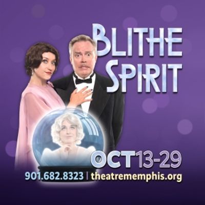 Review: BLITHE SPIRIT at Theatre Memphis