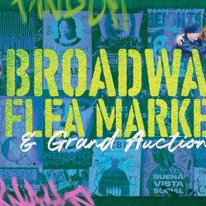 2025 Broadway Flea Market & Grand Auction- A Full Guide