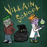 Family Comedy VILLAIN SCHOOL to Open at Second Street Players