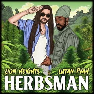 Lion Heights Announce New Single 'Herbsman' With Lutan Fyah