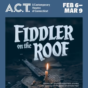 Cast Set for FIDDLER ON THE ROOF at A Contemporary Theatre of Connecticut