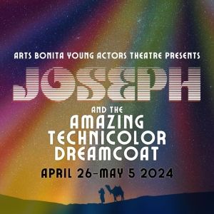 Arts Bonita Young Actors Theatre to Hold Auditions For JOSEPH AND THE AMAZING…