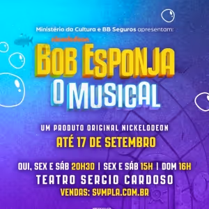 Brazilian Production of SPONGEBOB THE MUSICAL Brings a Splish Splash of Enchantment…