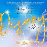 Michael Vinsen, Amelia Atherton, Rebecca Gilliland and More to Headline DISNEY...ISH…