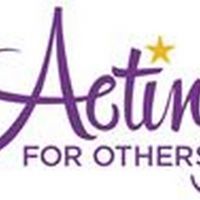 Acting For Others Announce Fundraising Events