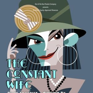 Out Of The Box Theatre Company to Open 2023-24 Season With THE CONSTANT WIFE By W…