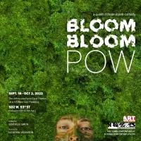 Climate Change Comedy BLOOM BLOOM POW to Have World Premiere at A.R.T./NY Theatres…