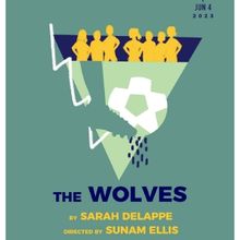 The UW School Of Drama To Present THE WOLVES By Sarah DeLappe This Month
