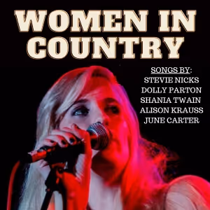 WOMEN IN COUNTRY to Play The Drama Factory in June