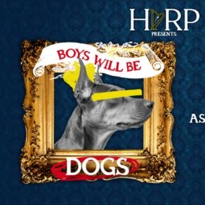 HARP Theatricals to Present World Premiere Reading Of BOYS WILL BE DOGS By Al Groppi