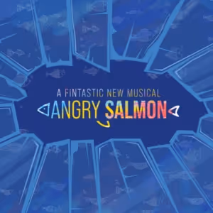 ANGRY SALMON Comes to The Bridewell Theatre in August
