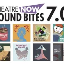 Eight Musicals Have Been Chosen For SOUND BITES 7.0