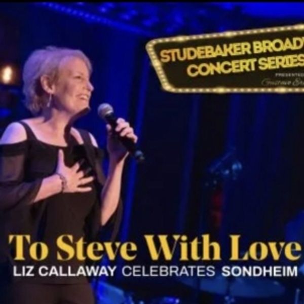 Liz Callaway to Set to Perform at at The Studebaker Theater in June Photo