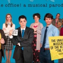 THE OFFICE! A MUSICAL PARODY Extends Through January 19th