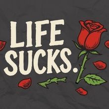 LIFE SUCKS To Be Presented At Theatrikos Theatre Company