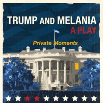 Cast Set for TRUMP AND MELANIA: PRIVATE MOMENTS Off-Broadway