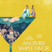 A SIMPLE FAVOR Sequel Sets World Premiere in March