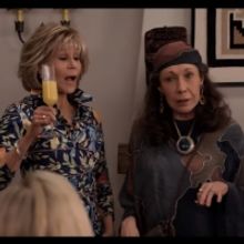 VIDEO: Watch the Season Six Trailer for GRACE AND FRANKIE