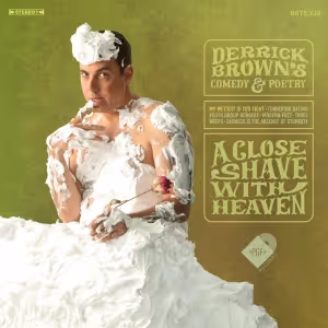 Derrick Brown Drops Comedy & Poetry Album 'A Close Shave With Heaven'