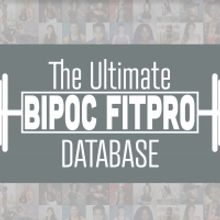 Get Healthy This Month with The Ultimate BIPOC FitPro Database!