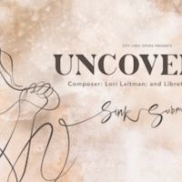 City Lyric Opera Presents NY Premiere Of Lori Laitman's UNCOVERED Interview
