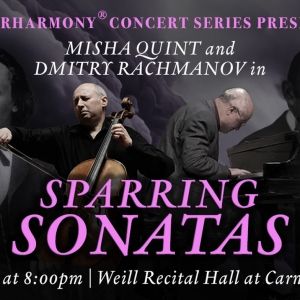 'Sparring Sonatas: Quint And Rachmanov Battle Rachmaninoff And Brahms' Comes to…