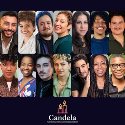 Candela Announces 18 Fellows for Its Fourth Annual Playwrights Summer Fellowship
