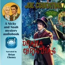 DRAMA CHRISTMAS: The 11th Nicky and Noah Mystery Now Available as an Audio Book