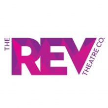 The REV Theatre Company Announces 2022 Audition Season