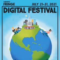 Toronto Fringe Reveals Digital Lineup