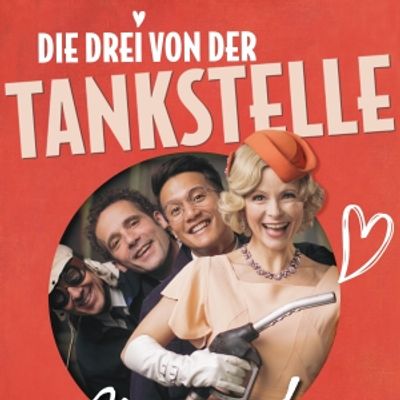 Review: DIE DREI VON DER TANKSTELLE at Metropol