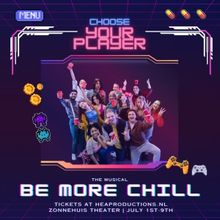 Feature: WIN TWO FREE TICKETS TO OUR HOT NEW MUSICAL BE MORE CHILL! at Zonnehuis Amst