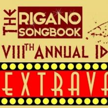 Full Cast And Tickets Announced For The Rigano Songbook 8th Annual IDES OF MARCH EXTR