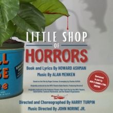 LITTLE SHOP OF HORRORS Replaces THE MUSIC MAN at Fort Salem Theater