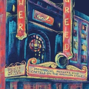 Spencer Weber Waller's POWER AND GREED Book Out This Week