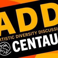 Centaur Launches First Artistic Diversity Discussion