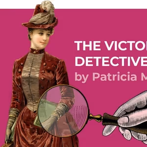 Washington Stage Guild Presents Area Premiere of THE VICTORIAN LADIES' DETECTIVE…