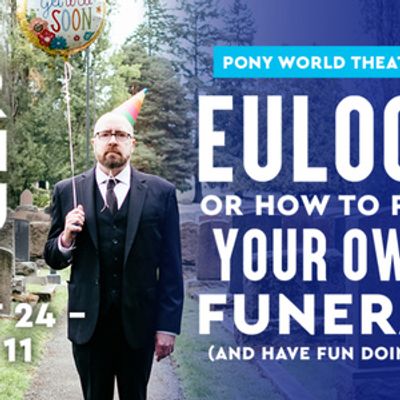 EULOGY Will Transfer to Seattle Rep After Sold-Out PWT Run