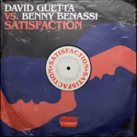 David Guetta & Benny Benassi Share 'Satisfaction (2022)'