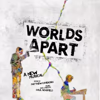 WORLDS APART Workshop To Play The Turbine Theatre