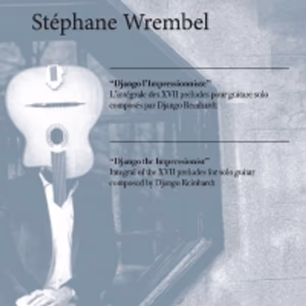 Stephane Wrembel To Release 'Django L'Impressionniste', A Book Of Music Transcription Photo