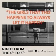 NIGHT FROM THE 4TH TO 5TH Comes to Talisman Theatre in May