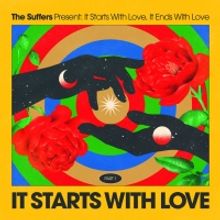 The Suffers Announce New Album 'It Starts With Love'