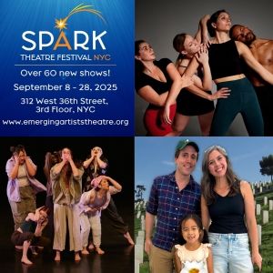 Emerging Artists Theatre Opens 2025 Fall Spark Theatre Festival NYC